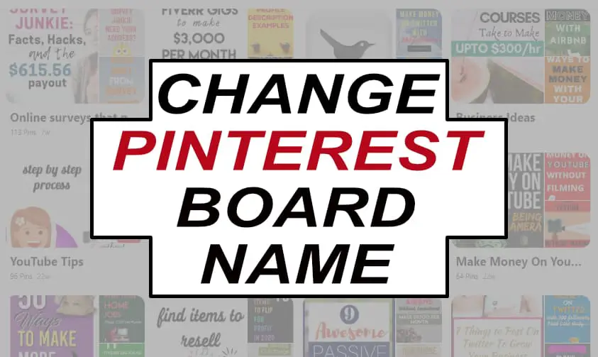 Read more about the article How Do You Change Pinterest Board Name? (5 Steps With Images)
